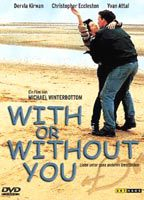 Title: With or Without You (1999)