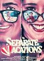 Title: Separate Vacations (1986)