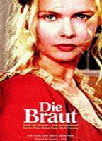 Title: Die Braut (1999)