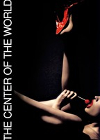 Title: The Center of the World (2001)