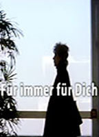 Title: Für immer für dich (2003)
