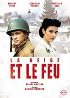 Title: La neige et le feu (1991)