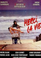 Title: Merci la vie (1991)