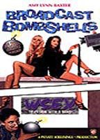 Title: Broadcast Bombshells (1995)