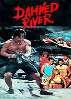Title: Damned River (1989)