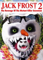 Title: Jack Frost 2: The Revenge of the Mutant Killer Snowman (2000)
