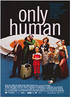 Title: Only Human (2004)