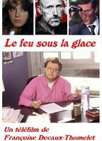 Title: Le feu sous la glace (1998)