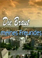 Title: Die Braut meines Freundes (2000)