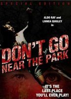 Title: Don't Go Near the Park (1981)