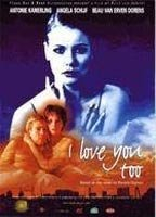 Title: I Love You Too (2001)