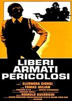 Title: Liberi armati pericolosi (1976)