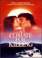 Title: A Climate for Killing (1991)