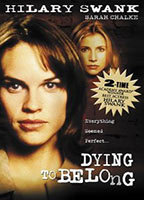 Title: Dying to Belong (1997)