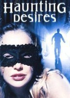 Title: Haunting Desires (2002)