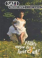 Title: Hilfe, meine Frau heiratet (1997)