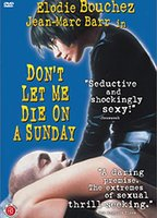 Title: Don't Let Me Die On a Sunday (1998)