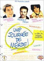 Title: Une journée de merde! (1999)