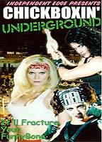 Title: Chickboxin' Underground (1999)