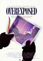 Title: Overexposed (1990)