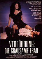 Title: Verführung: Die grausame Frau (1985)