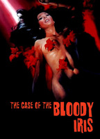 Title: The Case of the Bloody Iris (1972)