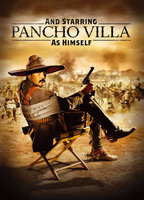 Title: And Starring Pancho Villa as Himself (2003)