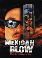 Title: Mexican Blow (2002)
