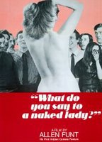 Title: What Do You Say to a Naked Lady? (1970)