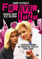 Title: Forever, Lulu (1987)