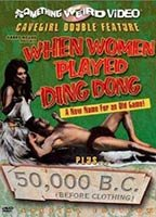 Title: When Women Played Ding Dong (1971)