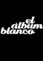 Title: El álbum blanco (2005)