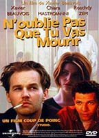 Title: N'oublie pas que tu vas mourir (1995)