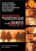 Title: South of Heaven, West of Hell (2000)
