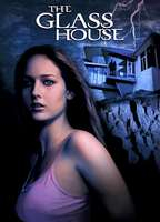 Title: The Glass House (2001)