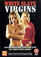 Title: White Slave Virgins (2003)