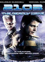 Title: 2103: The Deadly Wake (1997)