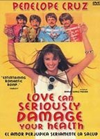 Title: El amor perjudica seriamente la salud (1996)