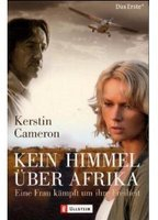 Title: Kein Himmel über Afrika (2005)