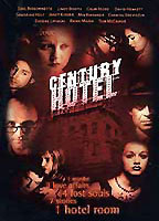 Title: Century Hotel (2001)