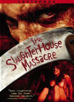 Title: The Slaughterhouse Massacre (2005)