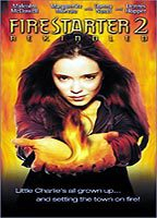Title: Firestarter 2 (2002)