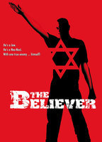 Title: The Believer (2001)