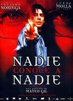 Title: Nadie conoce a nadie (1999)