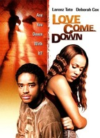 Title: Love Come Down (2000)
