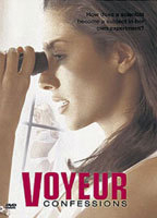Title: Voyeur Confessions (2001)
