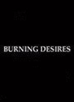 Title: Burning Desires (2002)