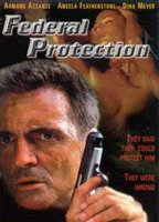 Title: Federal Protection (2002)