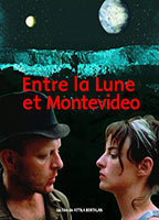 Title: Between the Moon and Montevideo (2001)