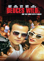 Title: Deuces Wild (2002)